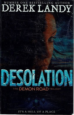 Desolation (The Demon Road Trilogy, Book 2)