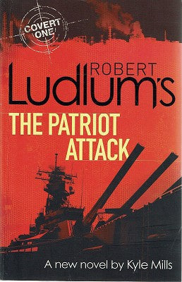 Robert Ludlum's The Patriot Attack