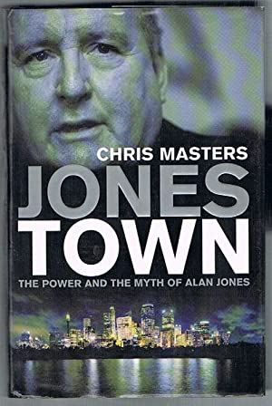 Jonestown: The Power and the Myth of Alan Jones