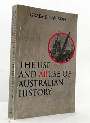 The Use and Abuse of Australian History