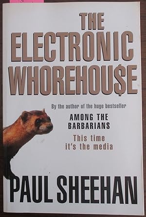 The Electronic Whorehouse