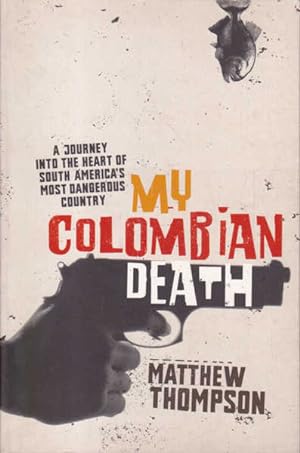 My Colombian Death