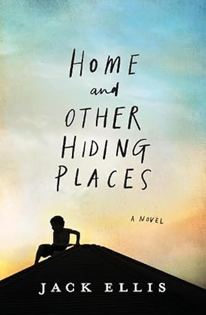 Home and Other Hiding Places