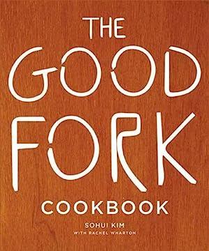 The Good Fork Cookbook