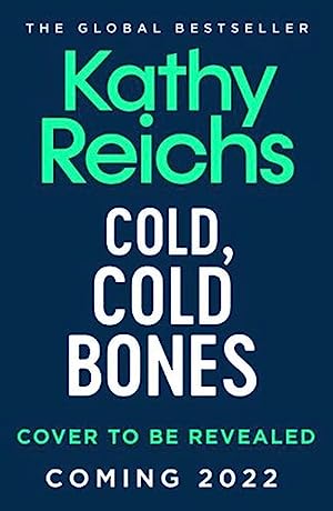 Cold, Cold Bones