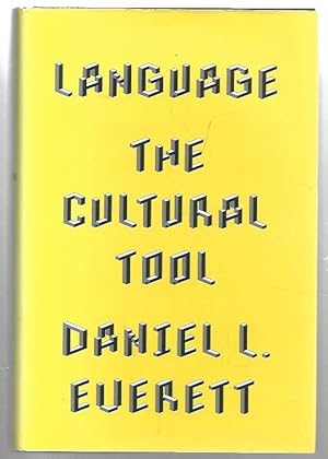 Language: The Cultural Tool