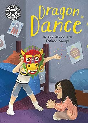 Reading Champion: Dragon Dance: Independent Reading 13