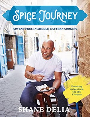 Spice Journey: Adventures in Middle Eastern cooking