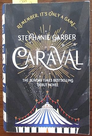 Caraval: the mesmerising and magical fantasy from the author of Once Upon a Broken Heart