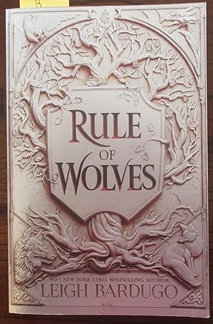 Rule of Wolves (King of Scars Book 2)