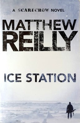 Ice Station: A Scarecrow Novel 1
