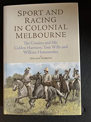 Sport and Racing in Colonial Melbourne