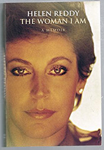 The Woman I Am: A Memoir