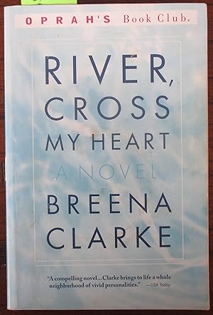 River, Cross My Heart