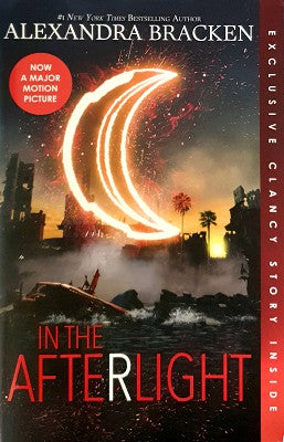 In the Afterlight (The Darkest Minds, Book 3)