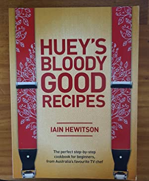 Hueys Bloody Good Recipes