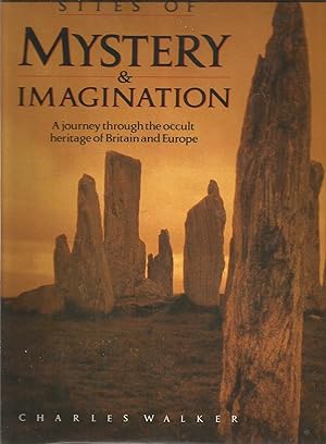 Sites of Mystery and Imagination