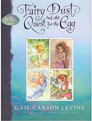 Fairy Dust and the Quest for the Egg