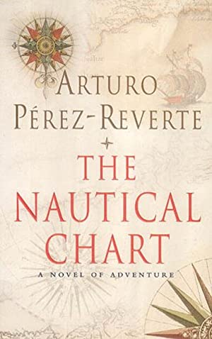 The Nautical Chart: A Novel of Adventure