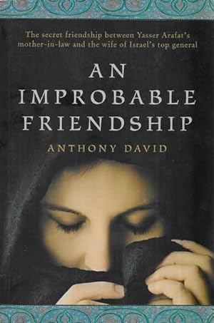 An Improbable Friendship