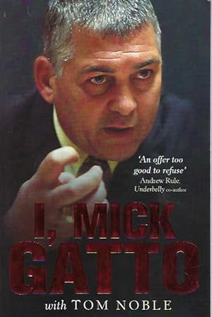 I, Mick Gatto (Updated Edition)