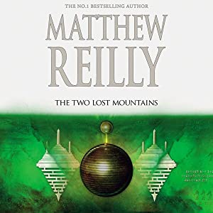 The Two Lost Mountains: A Jack West Jr Novel 6