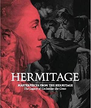 Masterpieces from the Hermitage: The Legacy of Catherine the Great