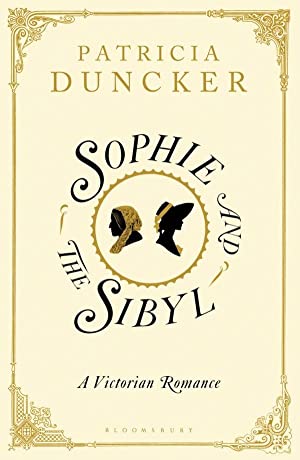 Sophie and the Sibyl: A Victorian Romance
