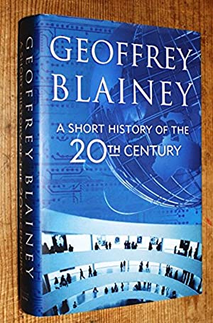 A Short History of the Twentieth Century