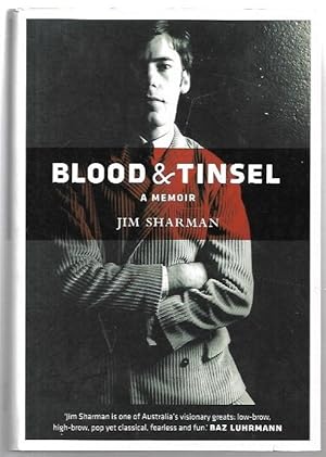 Blood and Tinsel: A Memoir