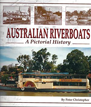 Australian Riverboats: A Pictorial History