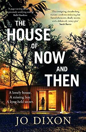 The House of Now and Then