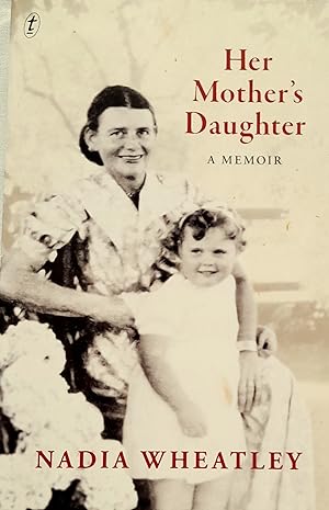 Her Mother's Daughter: A Memoir