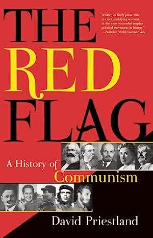The Red Flag: A History of Communism
