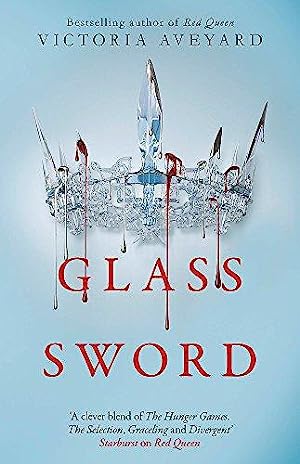 Glass Sword: Red Queen Book 2