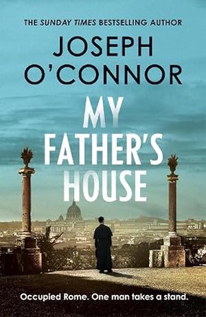 My Father's House: AS SEEN ON BBC BETWEEN THE COVERS