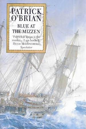 Blue at the Mizzen (Aubrey-Maturin, Book 20)