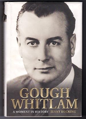 Gough Whitlam: A Moment In History