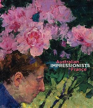 Australian Impressionists in France