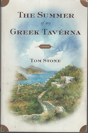 The Summer of My Greek Taverna: a Memoir