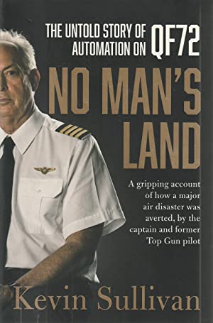 No Man's Land: the Untold Story of Automation and Qf72