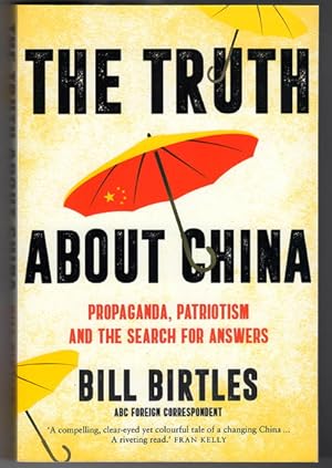 The Truth About China: Propaganda, patriotism and the search for answers