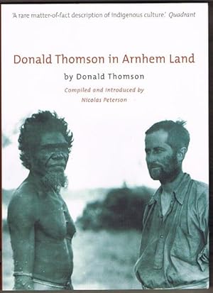 Donald Thomson In Arnhem Land
