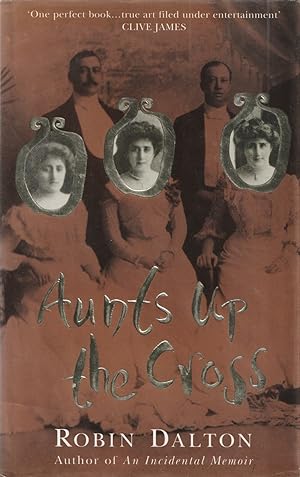 Aunts up the Cross