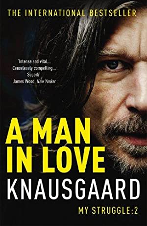 A Man in Love: My Struggle Book 2