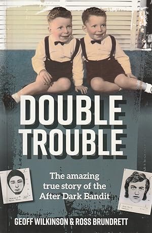 Double Trouble: The After Dark Bandits