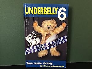 Underbelly 6