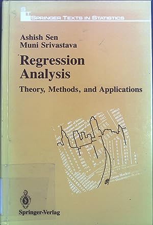 Regression Analysis: Theory, Methods, and Applications