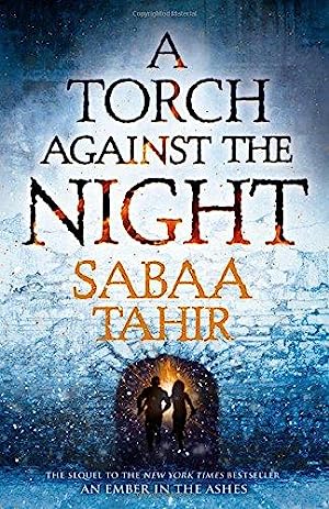 A Torch Against the Night (Ember Quartet, Book 2)