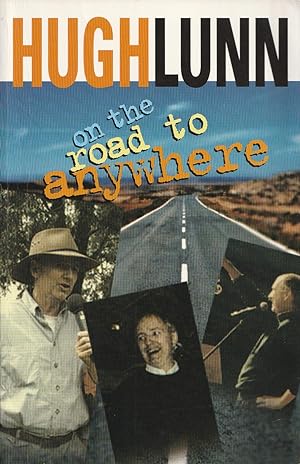 On the Road to Anywhere